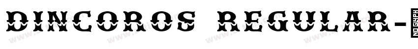 DINCOROS REGULAR字体转换